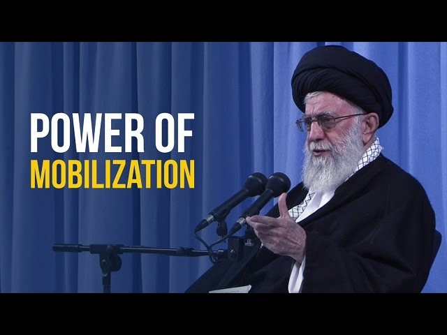 Power of Mobilization | Leader of the Islamic Revolution | Farsi sub English