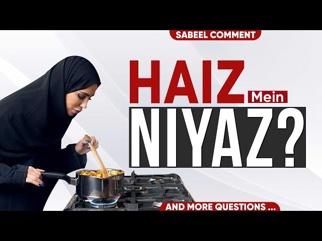 Majlis ke liye Haiz me Niyaz pakana aur khana | Majlis mein chappal shoes badal jaye to kya kare? | Urdu