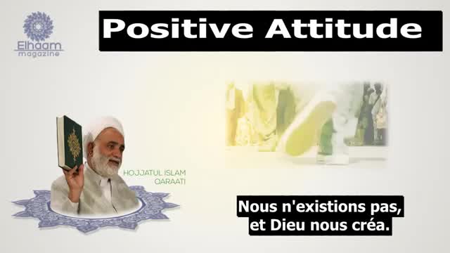 Mohsin Qaraati - Positive Attitude - Farsi Sub French
