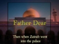 Noha Sayyeda Zainab (s.a) - Father Dear - Urdu sub English