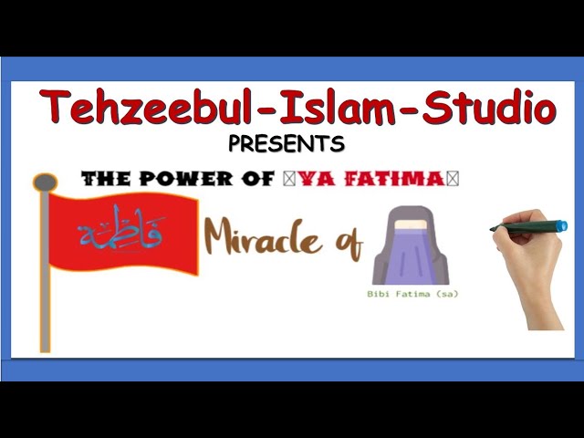 The Power of Ya Fatima (sa )| Tawassul Hazrat Fatima Zehra s.a | Whiteboarding | Urdu