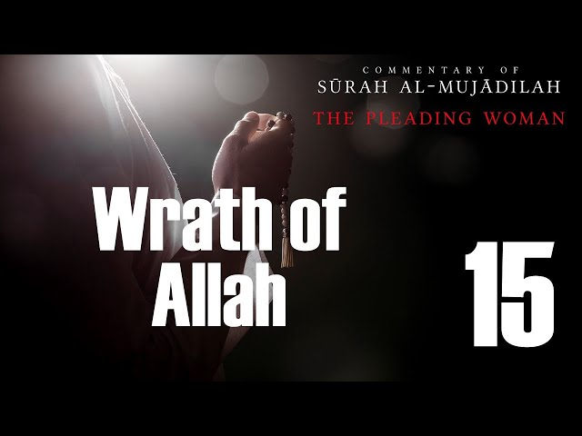 Wrath of Allah - Surah al-Mujadilah - 15 - English