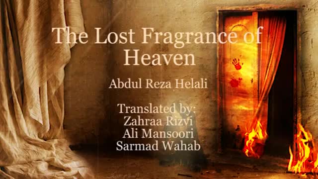 [Latmiya] The Lost Fragrance of Heaven - Abdul Reza Helali - Farsi Sub English