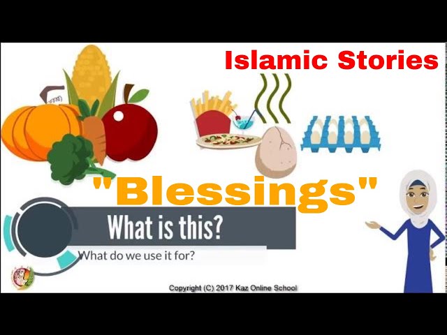 Kids Islamic Stories | Blessings | Kids Islamic Cartoon | Kaz School | English