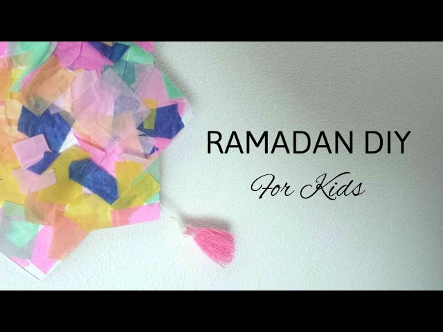 Ramadan DIY for Kids - All Languages