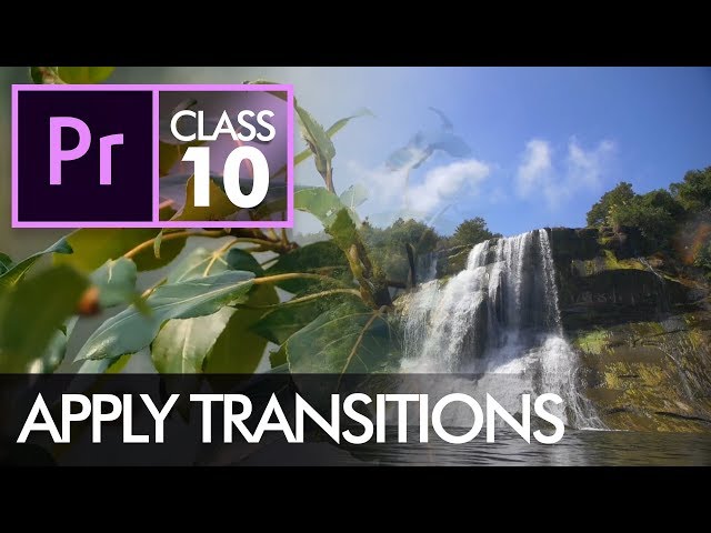 Transitions - Adobe Premiere Pro CC Class 10 - Urdu / Hindi