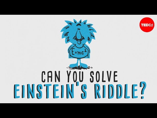 Can You Solve \"Einstein’S Riddle\"? - Dan Van Der Vieren | English
