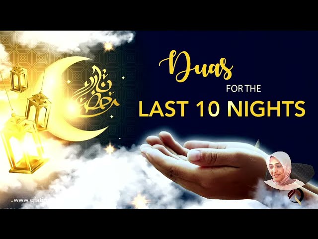 [Dua] Dua for the last 10 nights of Ramzan | Arabic