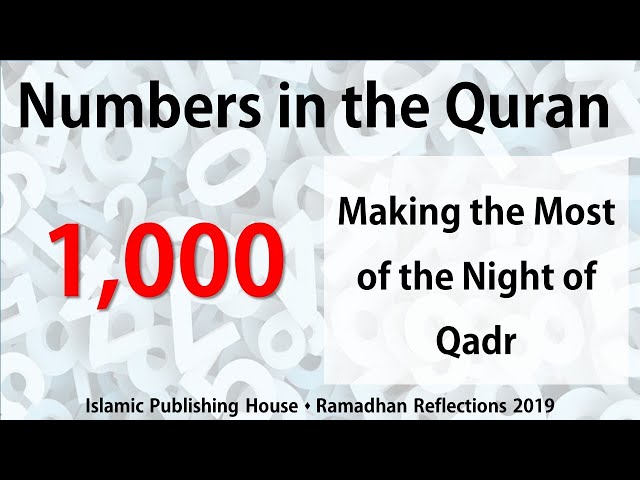 Making the most of the Night of Qadr - Ramadhan Reflections 2019 [Day 18] - English