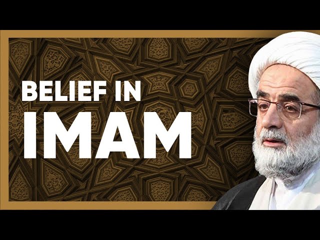 Belief in Imam | Ayatullah Tahreeri | Farsi Sub English