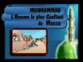 Mouhammad l homme le plus confiant de Makka - francais Frenc