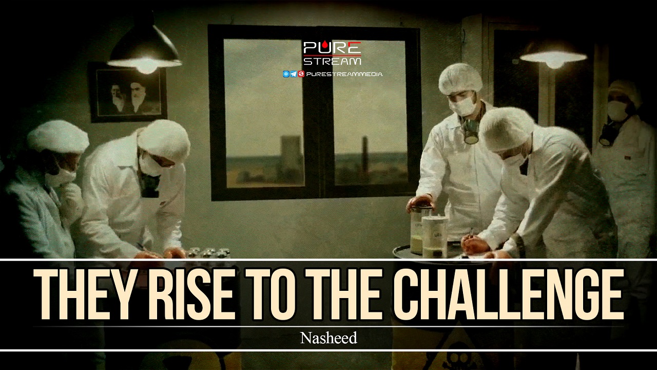 They Rise to the Challenge | Nasheed | Farsi Sub English