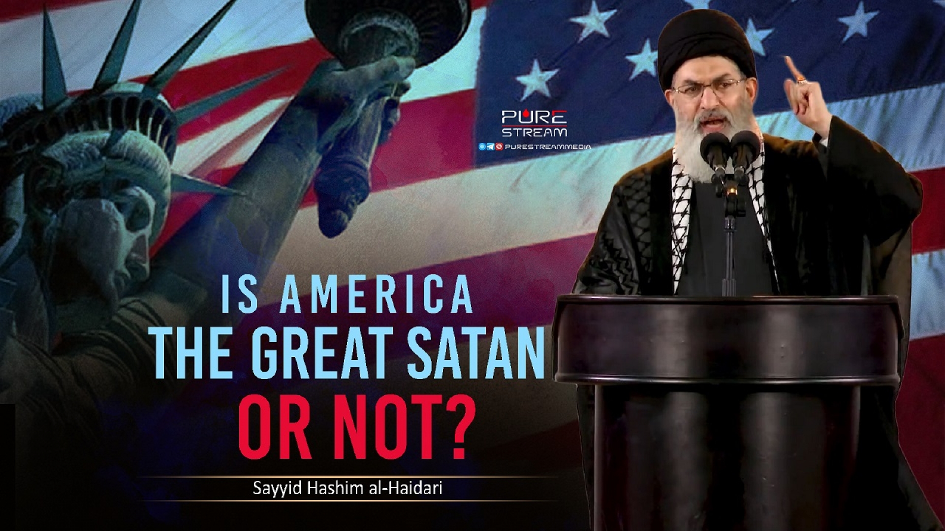 Is America The Great Satan Or Not? | Sayyid Hashim al-Haidari | Arabic Sub English