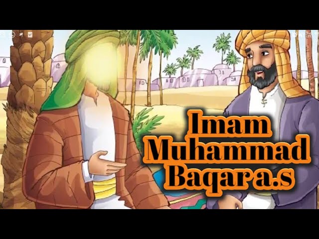 Imam Muhammad Baqir | Beautiful Animated Story for kids | Kazschool | English