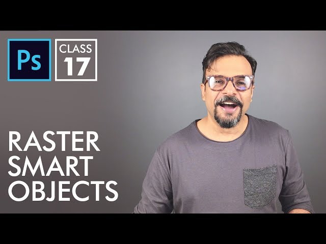 Raster Smart Objects - Adobe Photoshop for Beginners - Class 17 - Urdu / Hindi