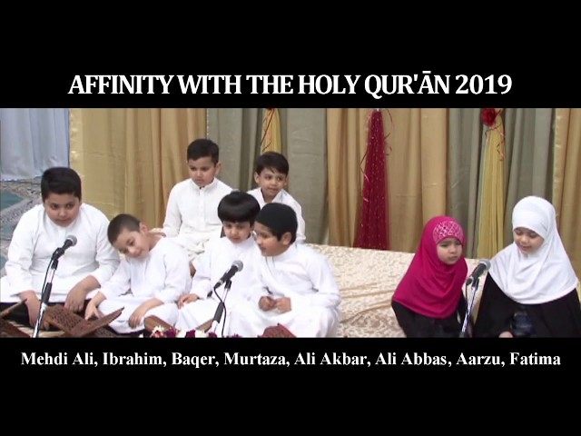 Affinity with the Holy Quran 2019 | Group Recitation Boys and Girls - Arabic