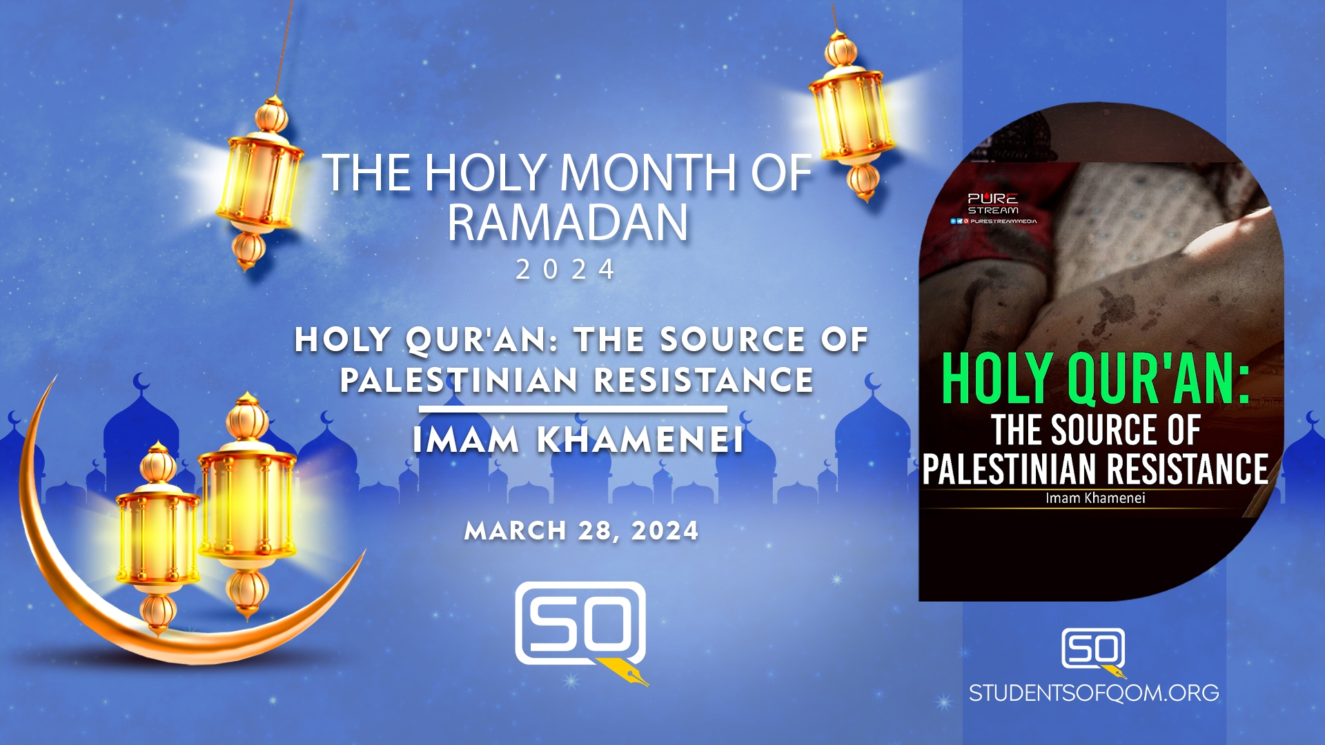 (28March2024) Holy Quran: The Source of Palestinian Resistance | Imam Khamenei | THE HOLY MONTH OF RAMADAN 2024 4/6 | Farsi Sub English