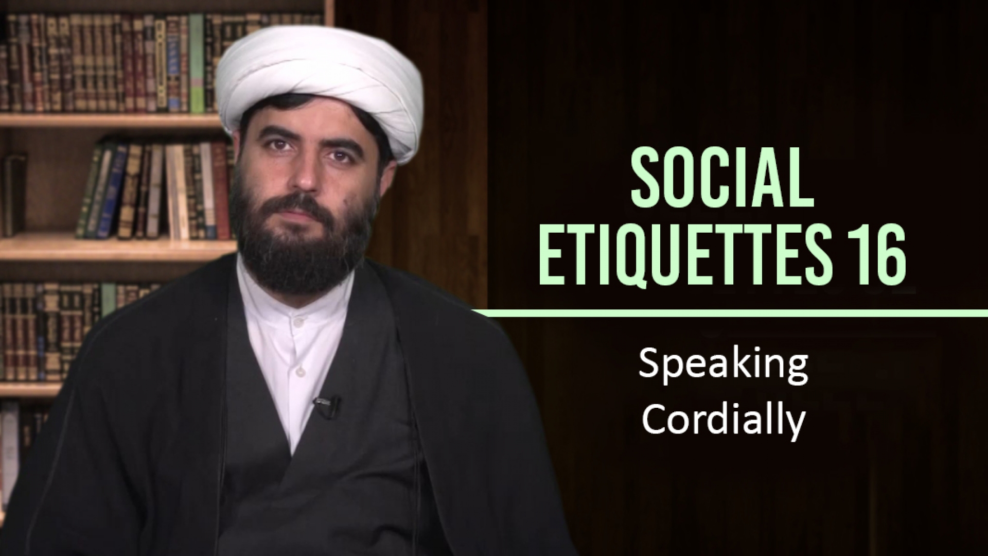 Social Etiquettes 16 | Speaking Cordially | Farsi Sub English