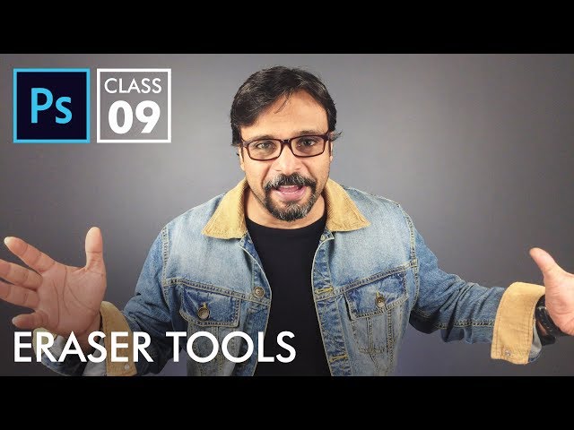 Eraser Tools - Adobe Photoshop for Beginners - Class 9 | Urdu Hindi