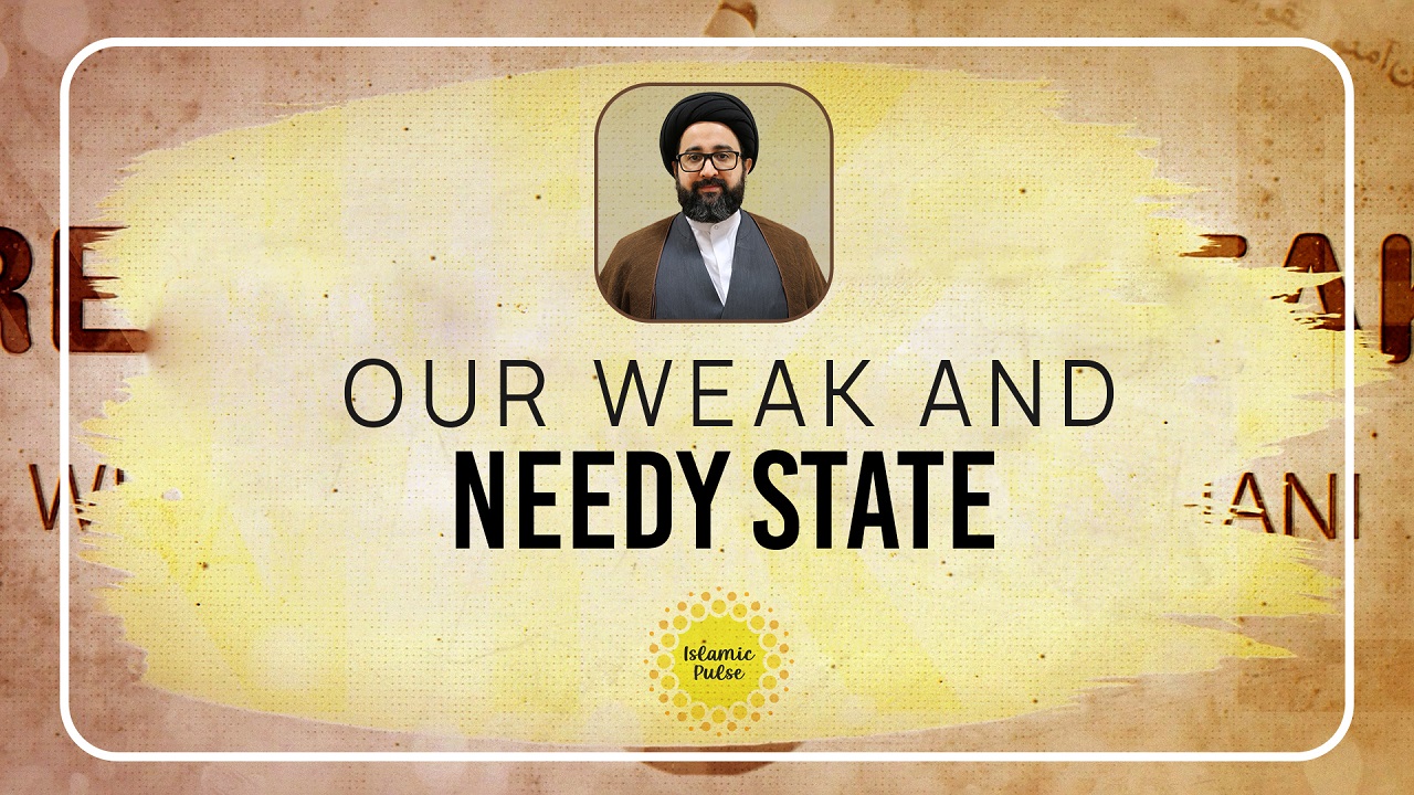 Our Weak and Needy State | Reach the Peak | English