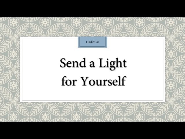 Send a Light Ahead for Yourself - English