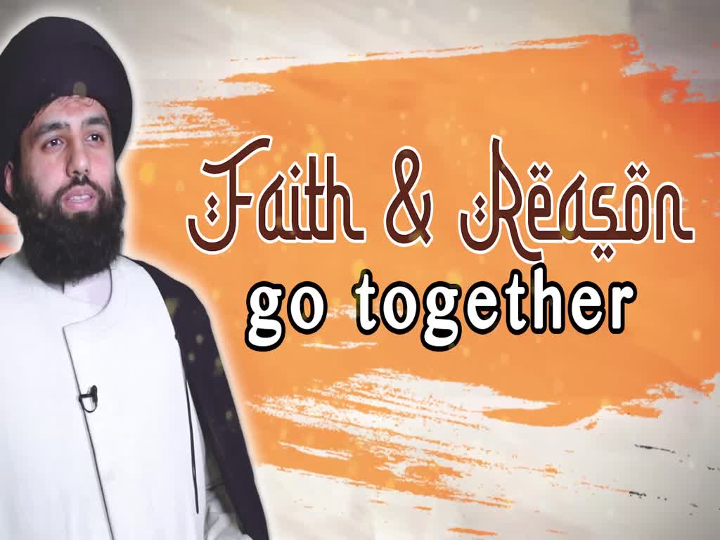  Faith & Reason Go Together | UNPLUGGED | English