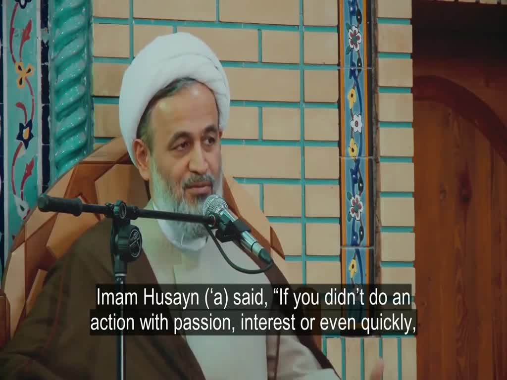 A Good Deed from Imam Husayn’s (‘a) Viewpoint | Alireza Panahian - Farsi Sub English