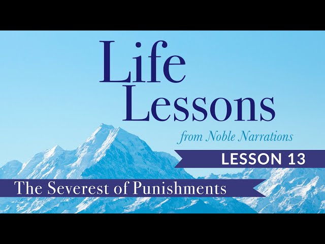 [13] The Severest of Punishments | Life Lesson from Noble Narrations | Moulana Syed Nabi Raza Abidi English 