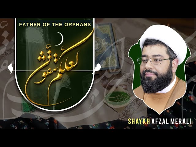 So you become pious - َلَعَلَّكُمْ تَتَّقُون | Episode 7 | Shaykh Afzal Merali | English