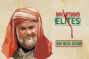 Unvirtuous Elites | Abu Musa Ashari | Farsi & English