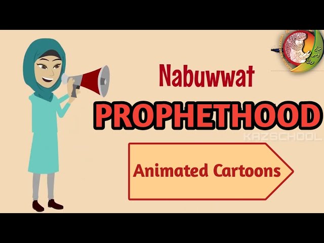 Kids Islamic Stories | Prophethood | Muslim | Kaz School | English
