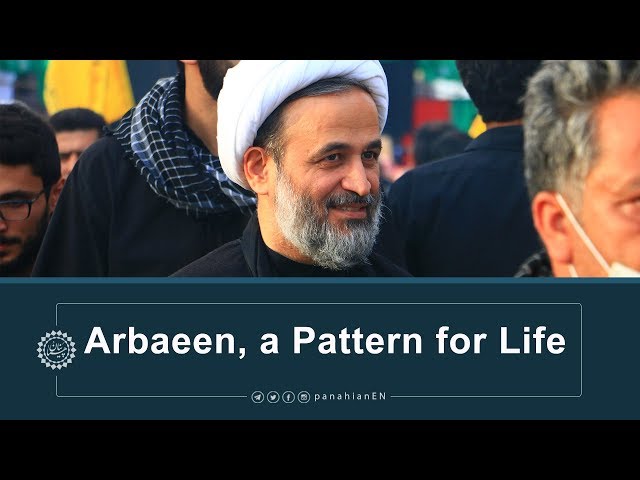 [Clip] Arbaeen, a Pattern for Life | Agha  Ali Reza Panahian Farsi sub English