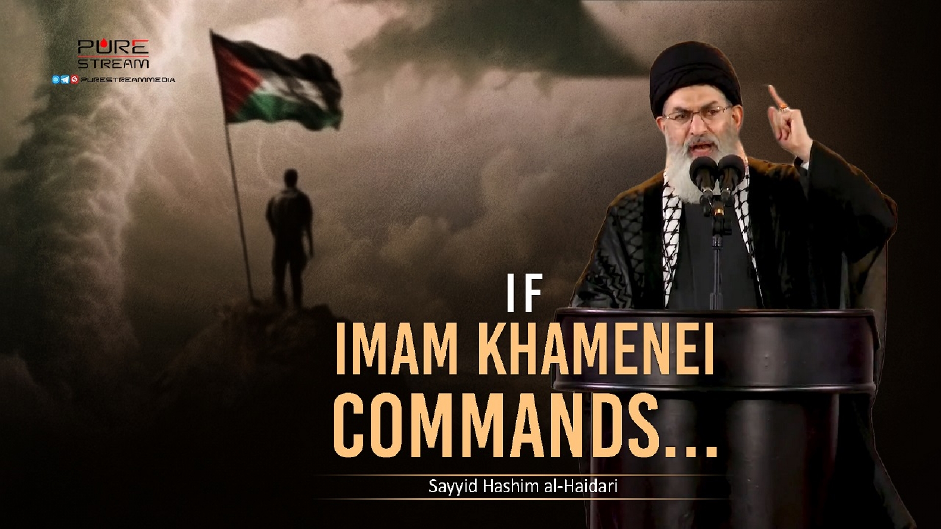 If Imam Khamenei Commands... | Sayyid Hashim al-Haidari | Arabic Sub English