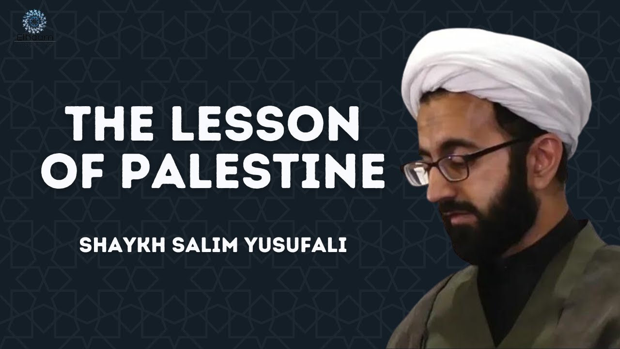 [Clip] The Lesson of Palestine | Shaykh Salim Yusufali English 