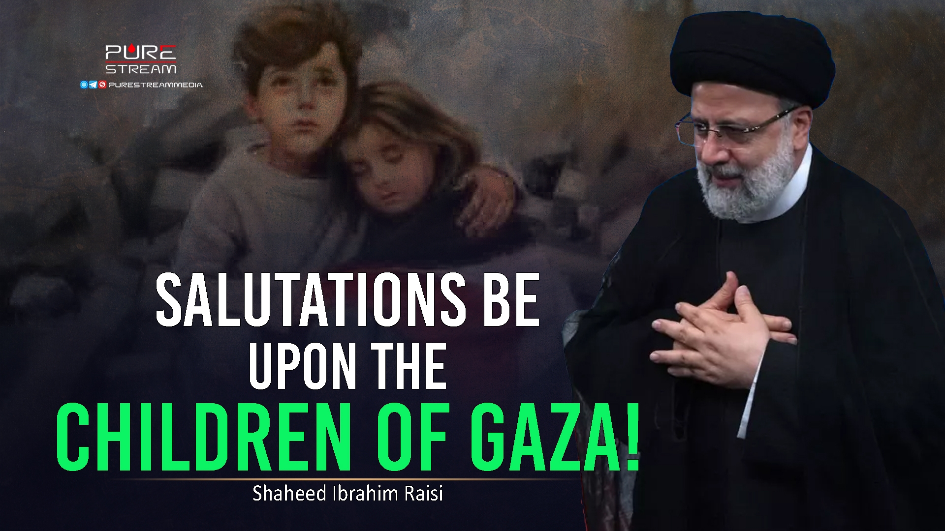 Salutations Be Upon the Children of Gaza! | Shaheed Ibrahim Raisi | Farsi Sub English