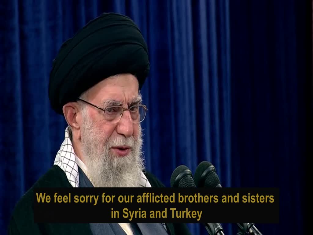 Ayatollah Khamenei's Condolences and Sympathy to the People of Syria and Turkey after the Earthquake | Feb. 08, 2023