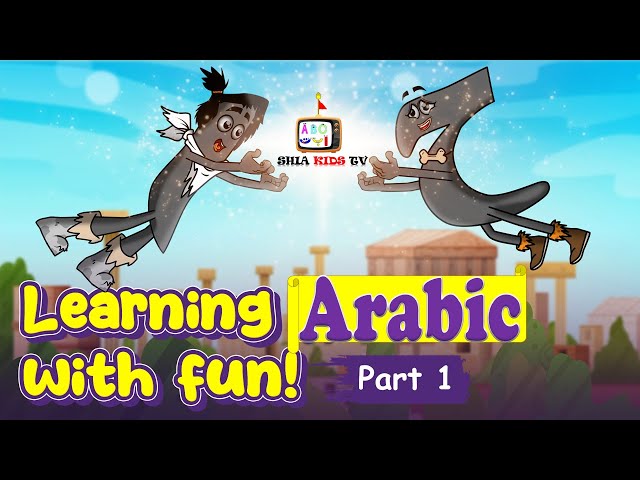 Learn Arabic with Fun - Arabic