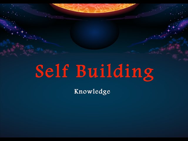 NEW SERIES!! - Self Building - Knowledge - Part 1 | English