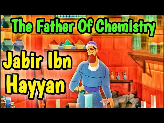 Jabir Ibn Hayyan | Father of Chemistry | Muslim Scientist | English Movie | Geber | Invention | KAZ School | English
