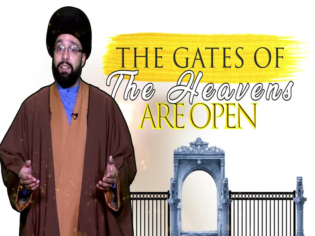 The Gates of the Heavens are Open | One Minute Wisdom | English