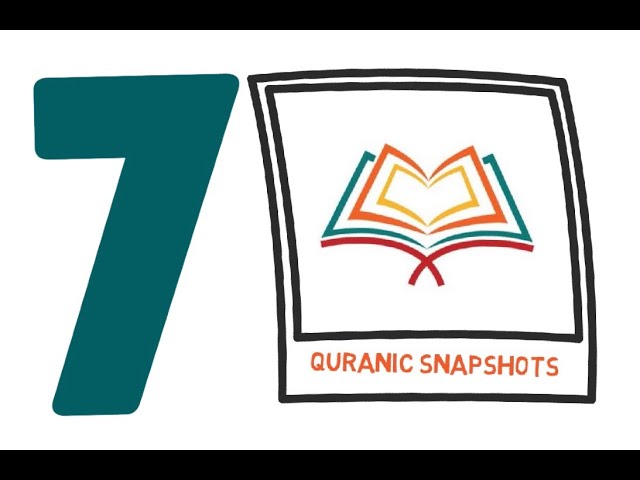 [Buid relationship with Quran] Quranic Snapshot of one Ayat from the Juz#7 - English