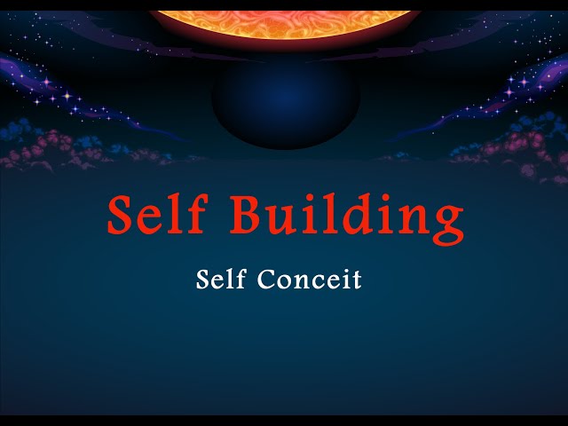 Self Building - \'Ujb (Self Conceit) Part 10 | English