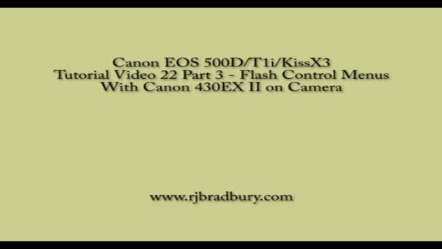 {49} [How To use Canon Camera] Flash Menus with 430EX II - English