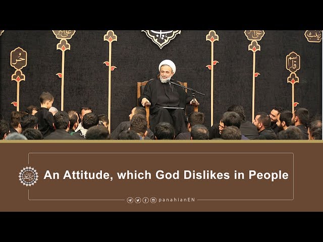 [Clip] An Attitude, which God Dislikes in People | Agha Alireza Panahian 2019 Farsi Sub English