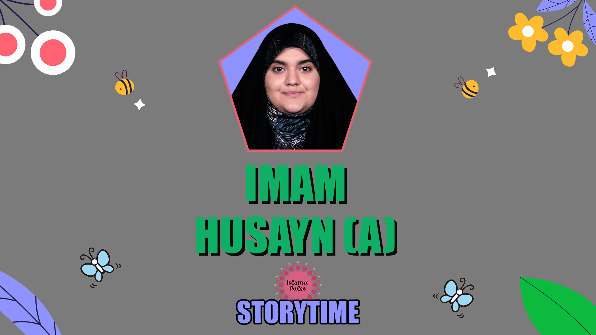 Imam Husayn(A)| StoryTime | English