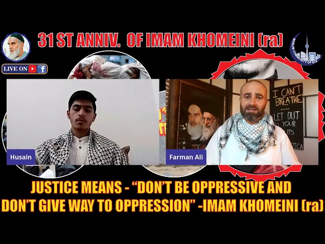 [Spoken Words] | Hussain Mojtahedi | Imam Khomeini R.A 31st Anniversary | 06 June 2020 | English