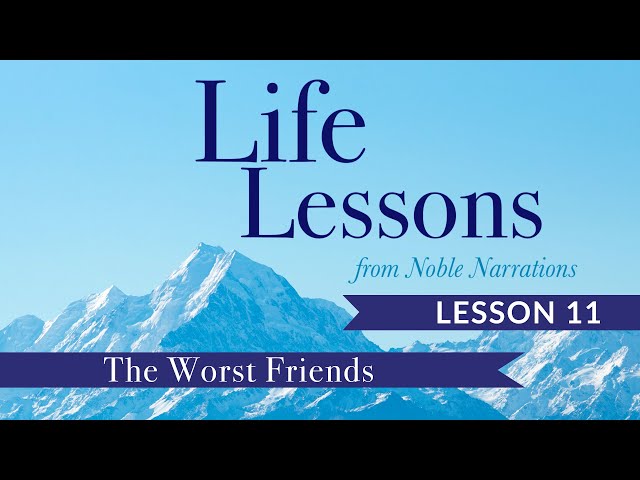[11] The Worst Friends | Life Lesson from Noble Narrations | Moulana Syed Nabi Raza Abidi | English 