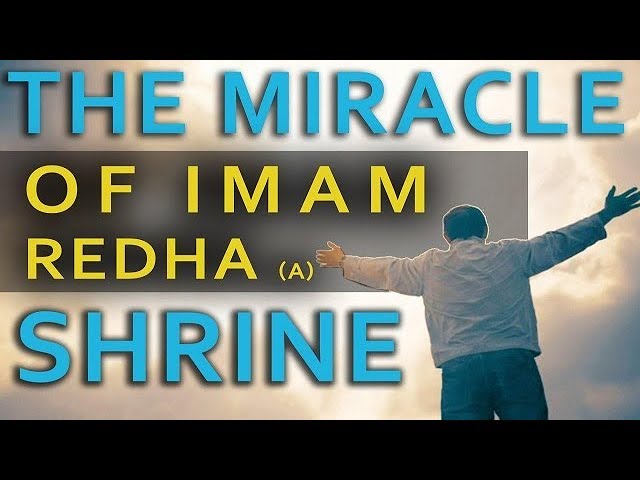 A Miracle of the Shrine of Imam Redha (A) | Shaykh Usama Abdulghani | English