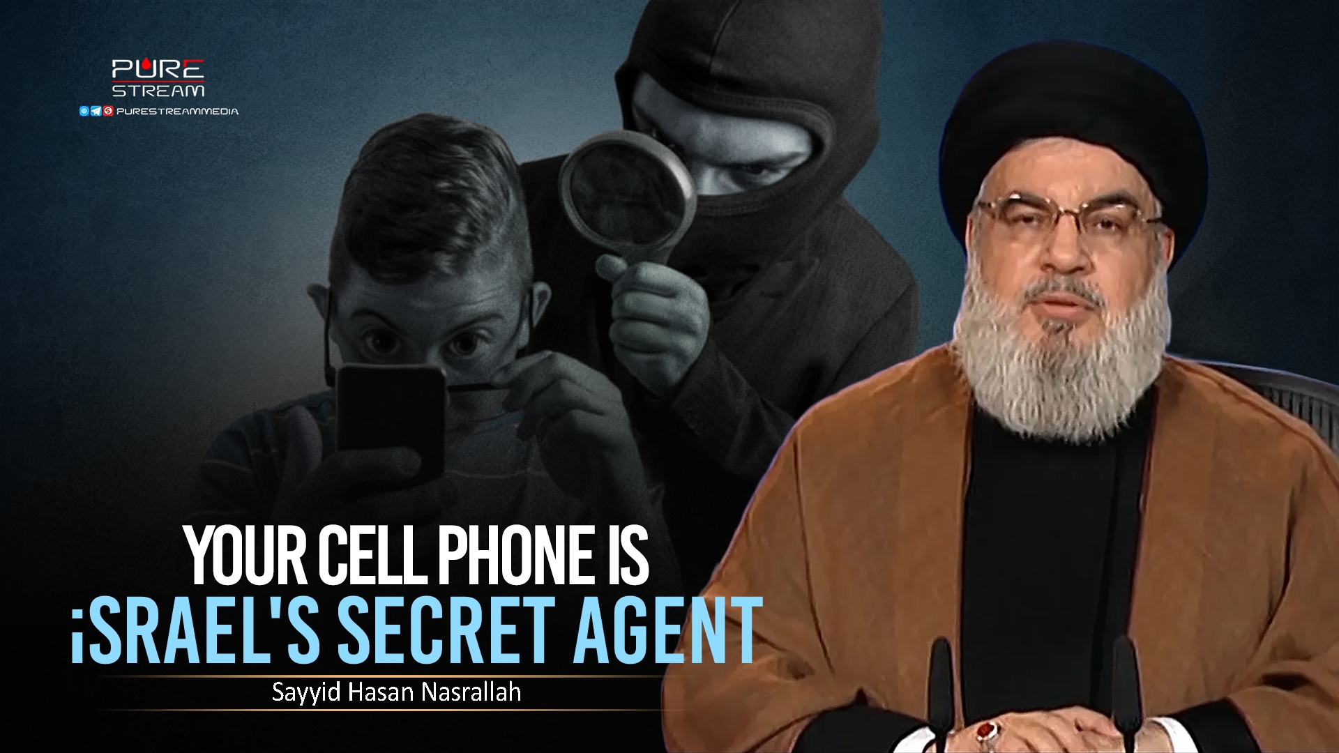 Your Cell Phone Is israel's Secret Agent | Sayyid Hasan Nasrallah | Farsi Sub English