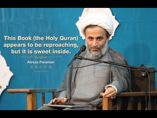 This Book (the Holy Quran) appears to be reproaching, but it is sweet inside | Alireza Panahian  2018 Farsi Sub English